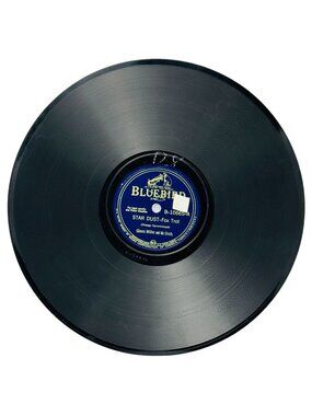 Glenn Miller Star Dust 10in Shellac Record 78 RPM Bluebird B-10665